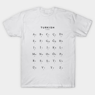 Turkish Alphabet Chart, Turkey Language Chart, White T-Shirt